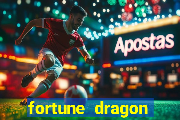 fortune dragon ganho certo demo