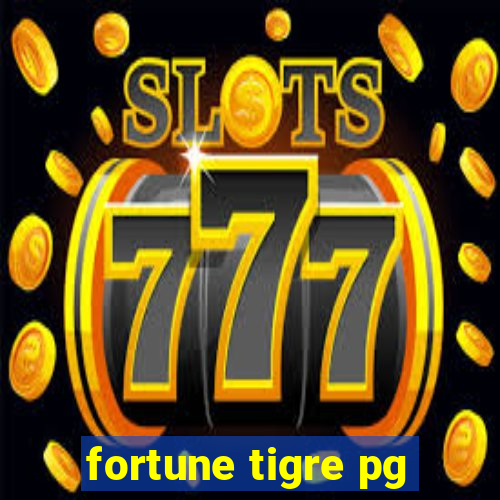 fortune tigre pg