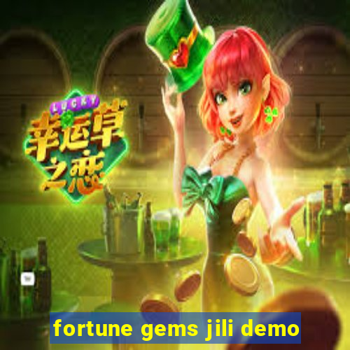 fortune gems jili demo