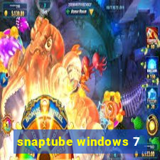 snaptube windows 7