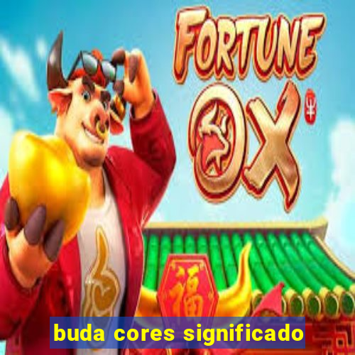 buda cores significado