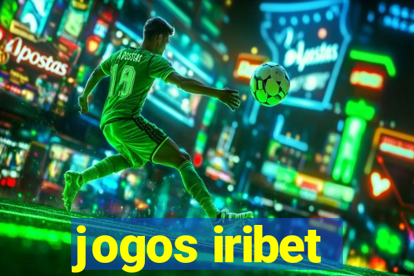 jogos iribet