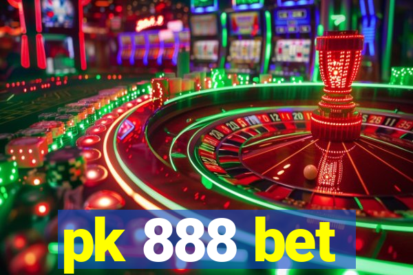 pk 888 bet