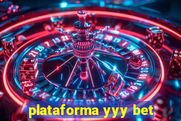 plataforma yyy bet