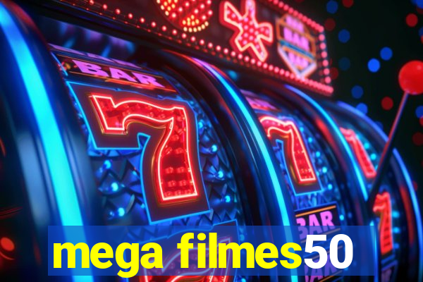 mega filmes50