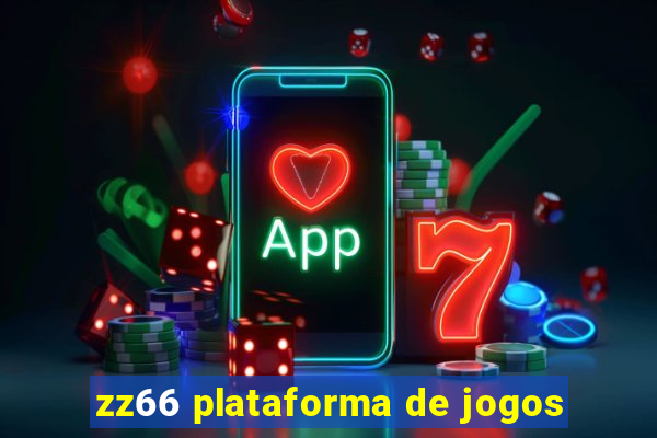 zz66 plataforma de jogos