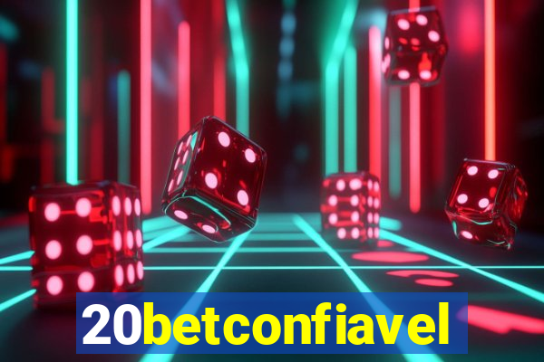 20betconfiavel