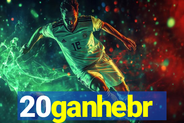 20ganhebr