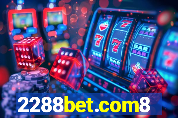 2288bet.com8