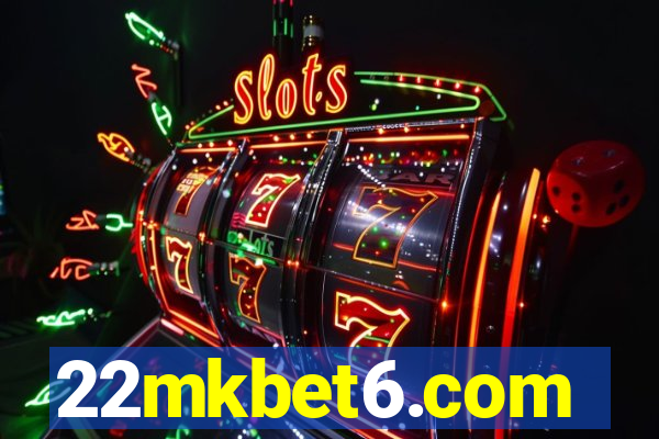 22mkbet6.com