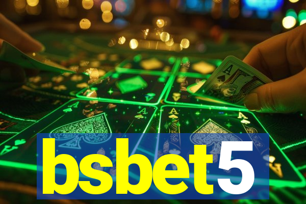 bsbet5