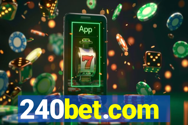 240bet.com