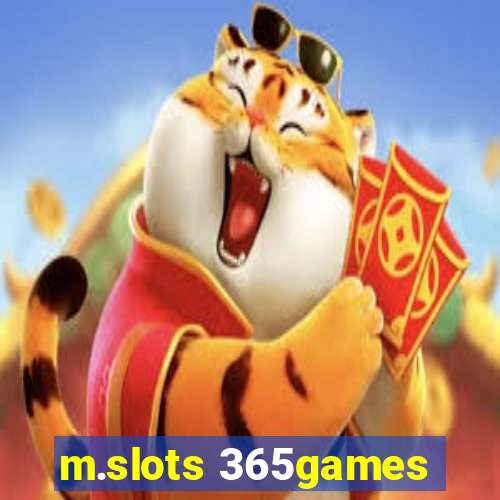 m.slots 365games