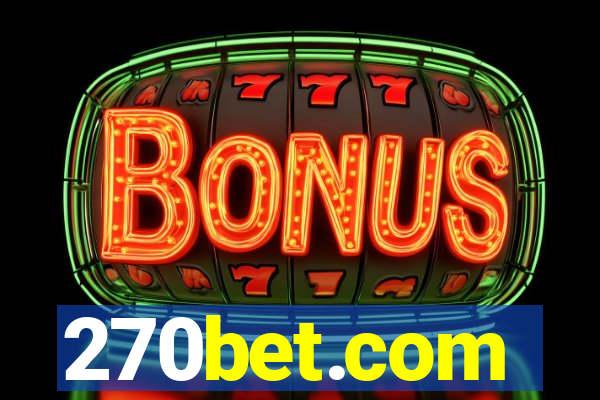 270bet.com