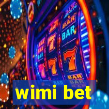 wimi bet