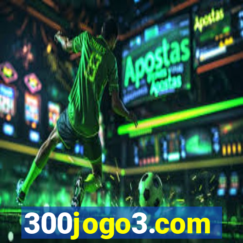 300jogo3.com