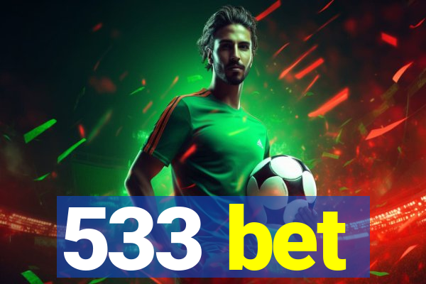 533 bet