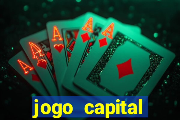 jogo capital download mobile