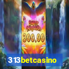 313betcasino