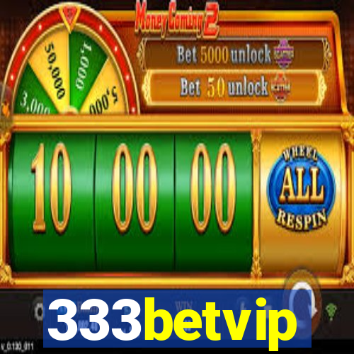 333betvip