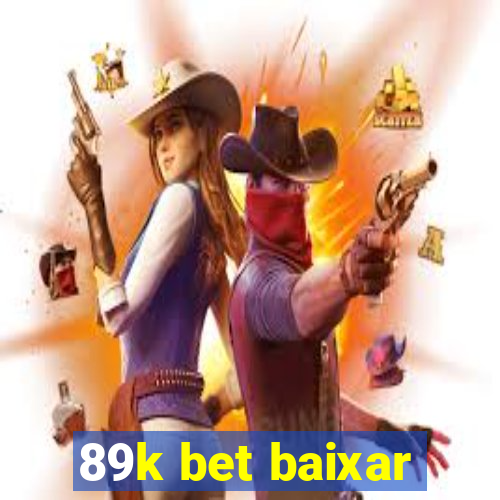 89k bet baixar