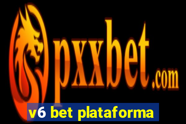 v6 bet plataforma