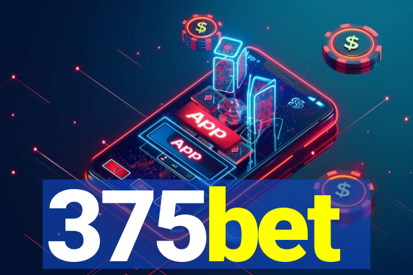 375bet