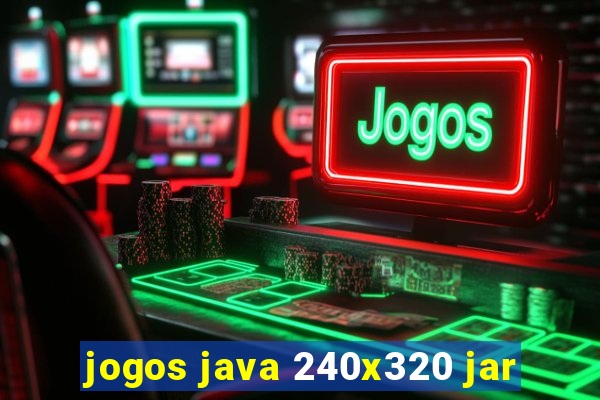 jogos java 240x320 jar