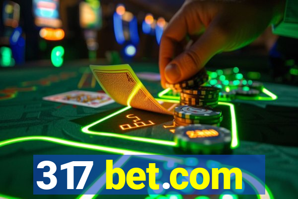 317 bet.com