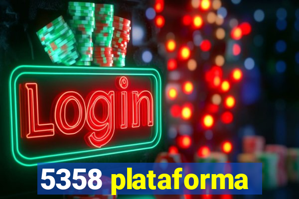 5358 plataforma