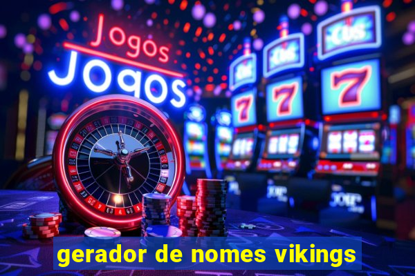 gerador de nomes vikings