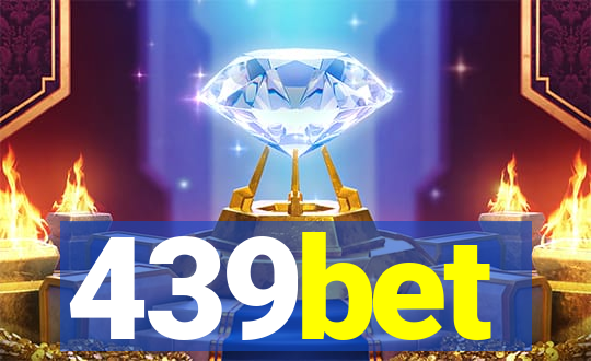 439bet