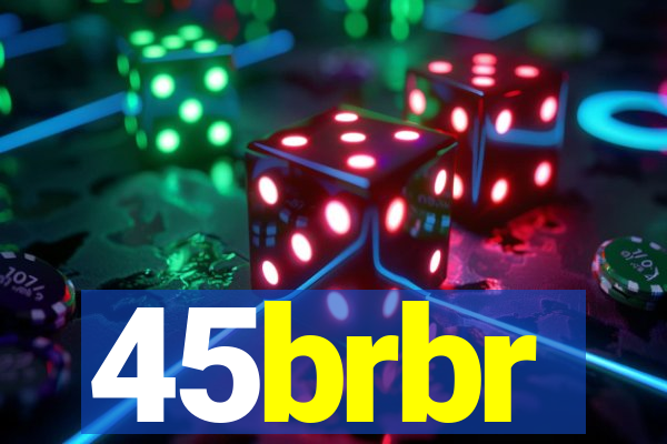 45brbr