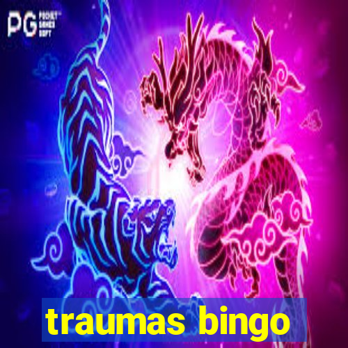 traumas bingo