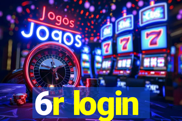 6r login