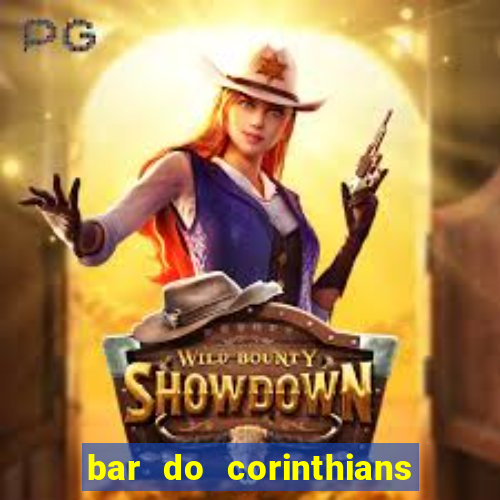 bar do corinthians em fortaleza