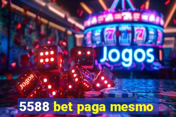 5588 bet paga mesmo