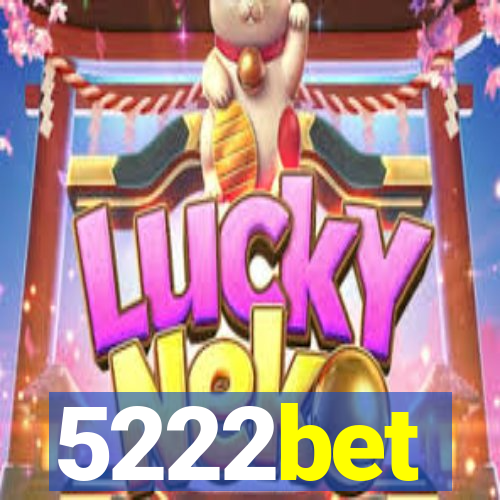 5222bet