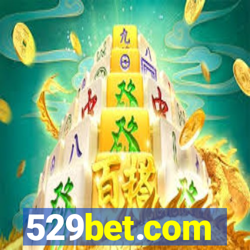 529bet.com