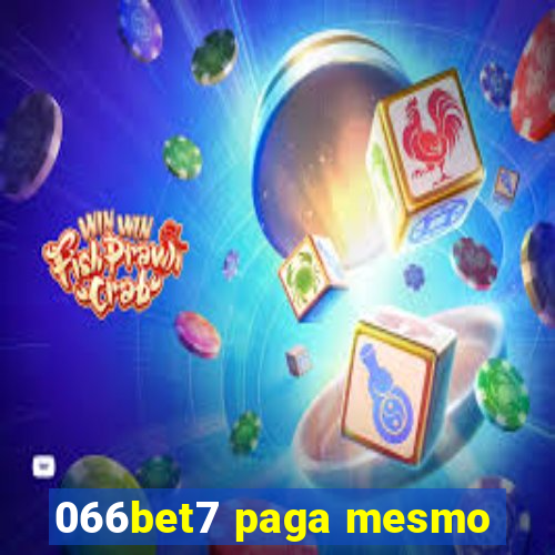 066bet7 paga mesmo