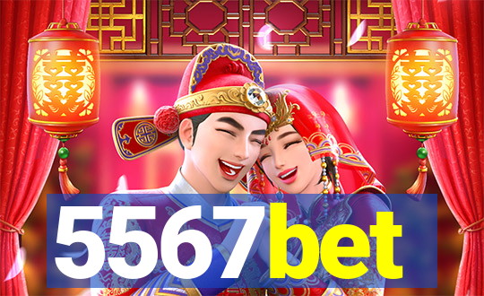 5567bet