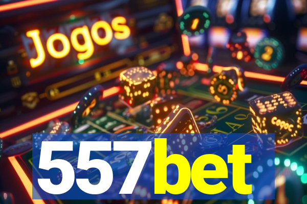 557bet