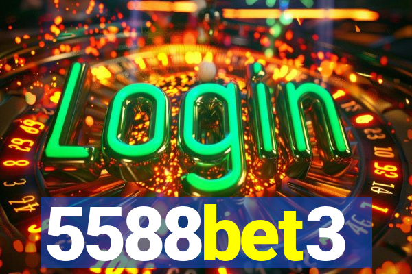 5588bet3