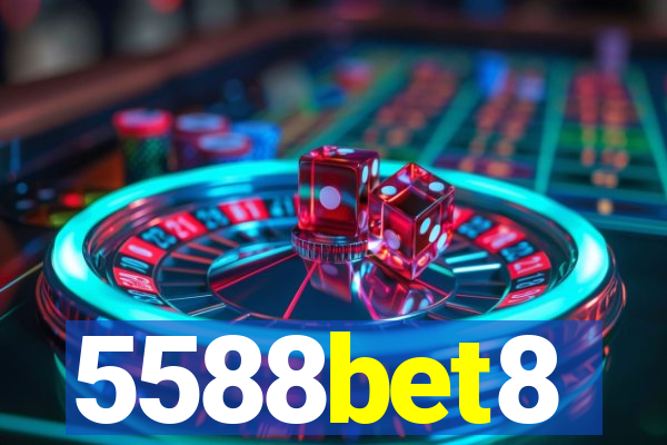 5588bet8