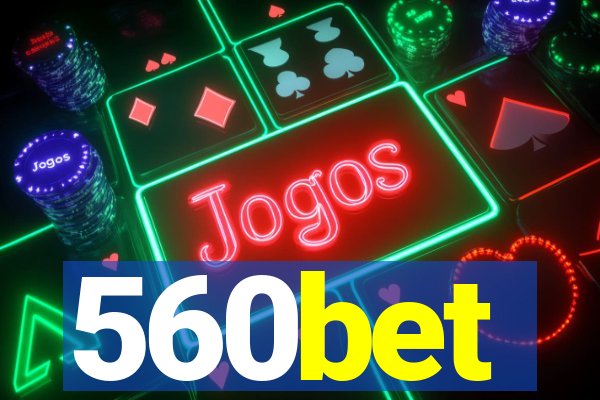 560bet