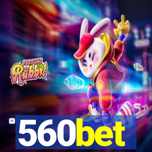 560bet