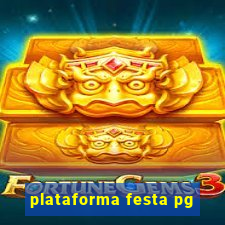 plataforma festa pg