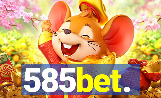 585bet.