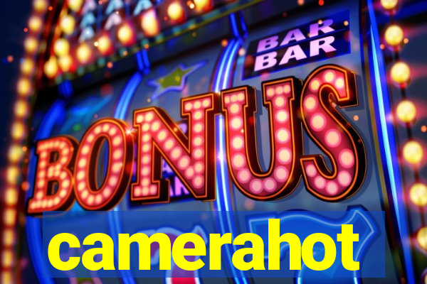 camerahot