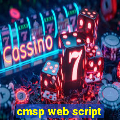 cmsp web script